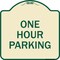 Signmission Designer Series One Hour Parking, Tan & Green Heavy-Gauge Aluminum Sign, 18" x 18", TG-1818-23525 A-DES-TG-1818-23525 - alternate 1